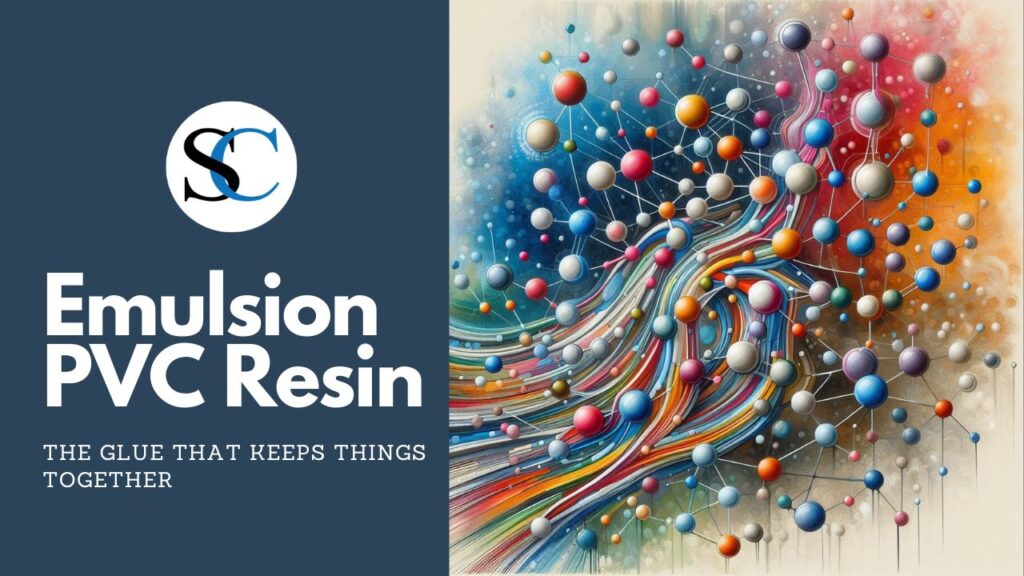 Emulsion PVC Resin